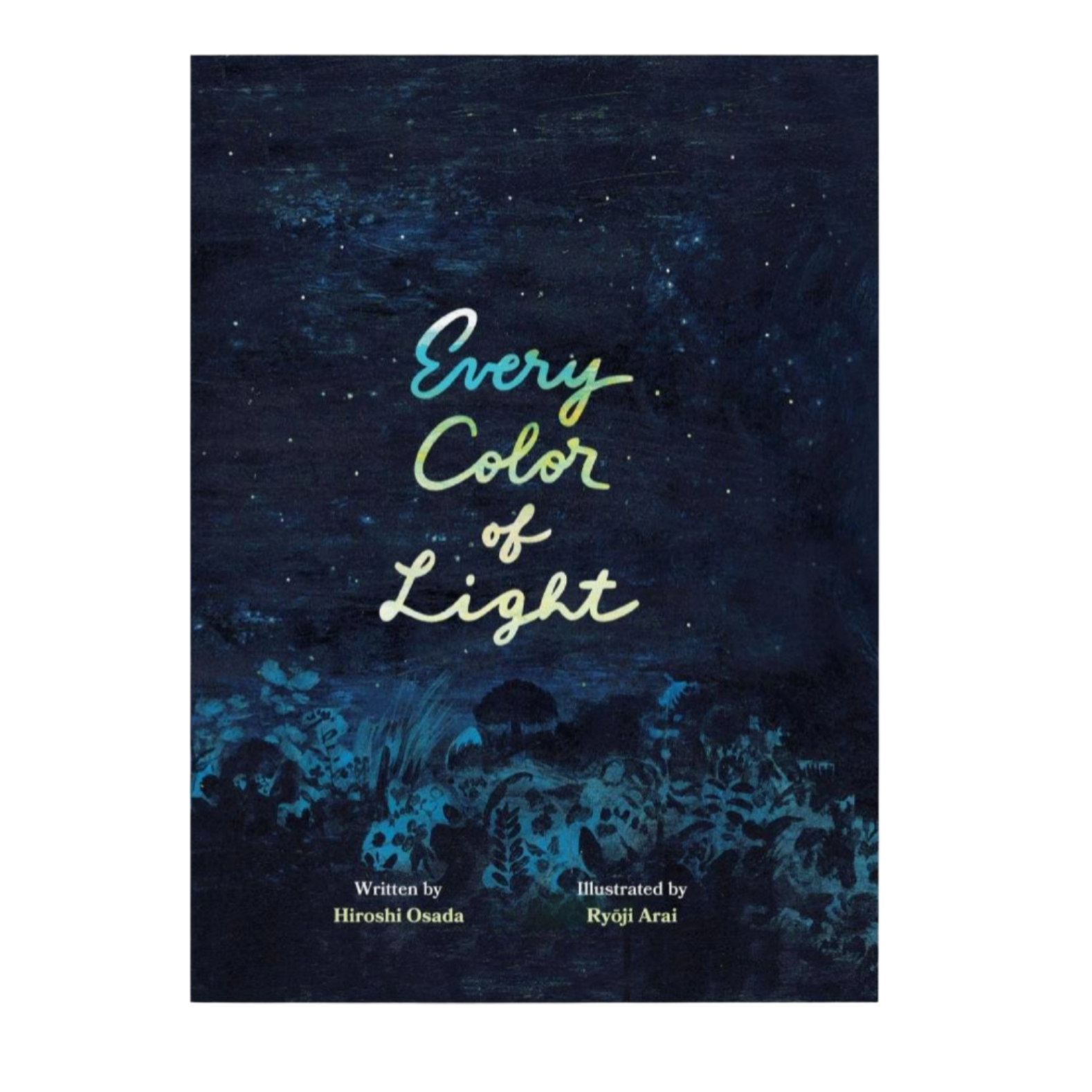 Book cover of 'Every Color of Light' with a dark blue gradient and text. - Little-ish