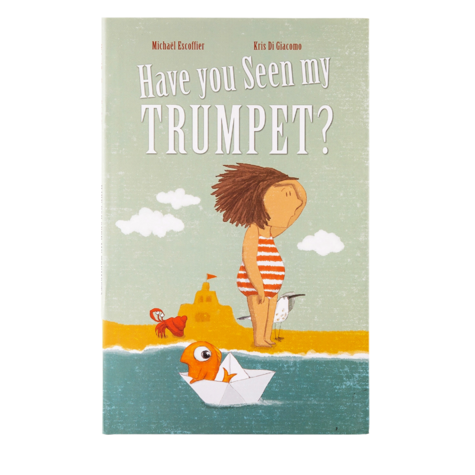 Book cover of 'Have you Seen my Trumpet?' with a child and fish illustration on a beach. - Little-ish